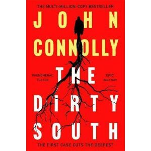The Dirty South - Connolly John