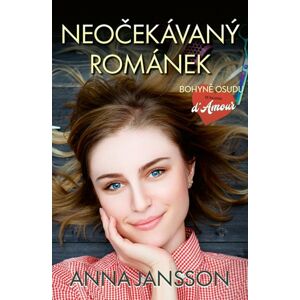 Neočekávaný románek - Jansson Anna