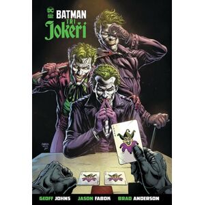 Batman - Tři jokeři - Johns Geoff