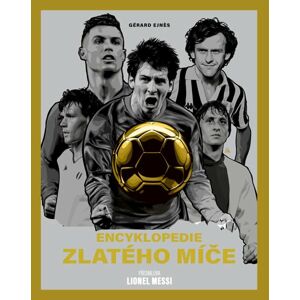 Zlatý míč: Encyklopedie vítězů - Ejnes Gérard