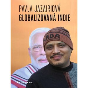 Globalizovaná Indie - Jazairiová Pavla