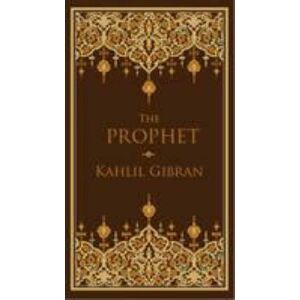 The Prophet - Gibran Kahlil