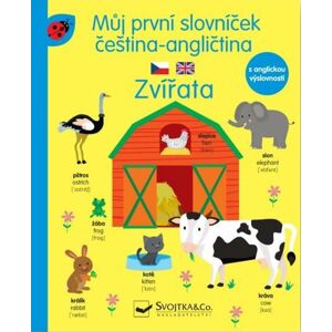 Můj první slovníček čeština -angličtina Zvířata - neuveden