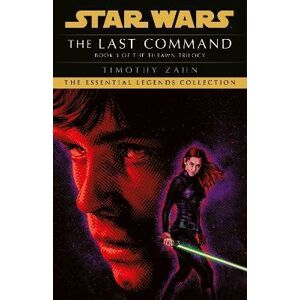 The Last Command : Book 3 (Star Wars Thrawn trilogy) - Zahn Timothy