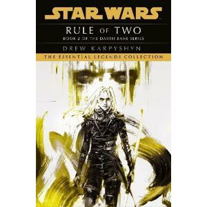 Star Wars: Darth Bane - Rule of Two - Karpyshyn Drew