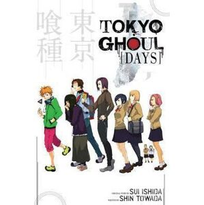 Tokyo Ghoul: Days : Days - Išida Sui