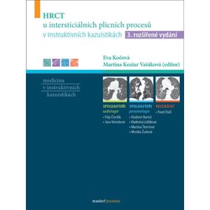HRCT u intersticiálních plicních procesů v instruktivních kazuistikách - Kočová Eva, Vašáková Martina,