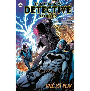 Batman Detective Comics 8 - Vnější vliv - Hill Bryan