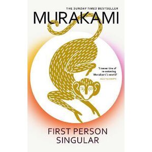 First Person Singular - Murakami Haruki