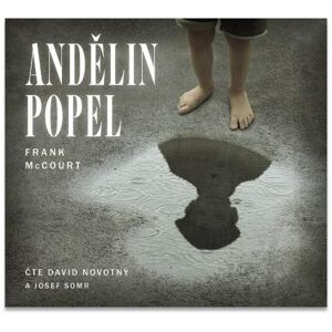 Andělin popel - CDmp3 (Čte David Novotný a Josef Somr) - McCourt Frank