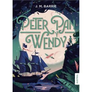Peter Pan y Wendy - Barrie James Matthew