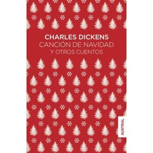 Canción de Navidad y otros cuentos - Dickens Charles