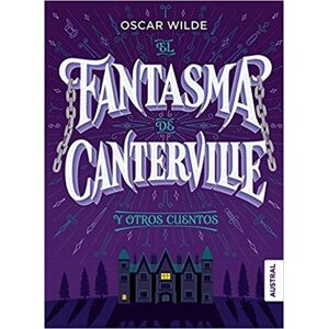 El fantasma de Canterville y otros cuentos - Wilde Oscar
