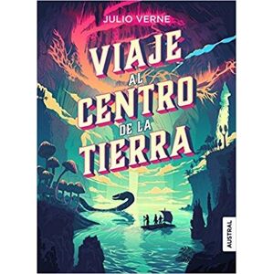 Viaje Al Centro De La Tierra - Verne Jules