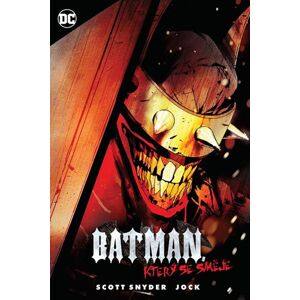 Batman, který se směje - Snyder Scott