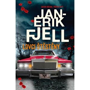 Lovci štěstěny - Fjell Jan-Erik