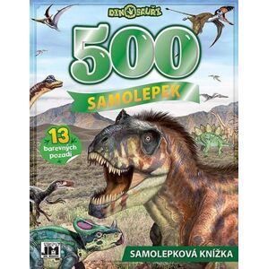 Velká samolepková knížka 500 Dinosauři - neuveden