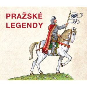 Pražské legendy - kolektiv autorů