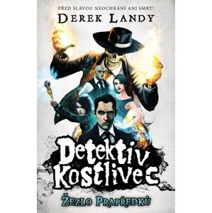 Detektiv Kostlivec 1 - Žezlo Prapředků - Landy Derek
