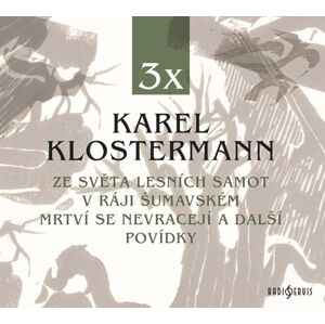 3x Karel Klostermann - 3 CDmp3 - Klostermann Karel