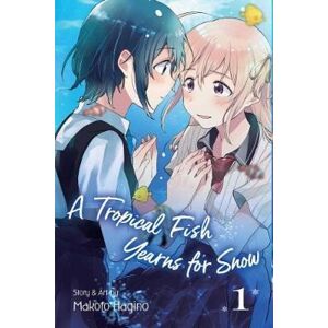 A Tropical Fish Yearns for Snow 1 - Hagino Makoto