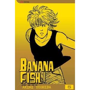 Banana Fish 5 - Yoshida Akimi