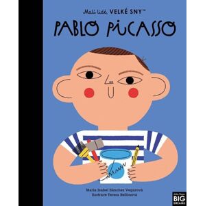 Malí lidé, velké sny - Pablo Picasso - Sánchez Vegarová María Isabel