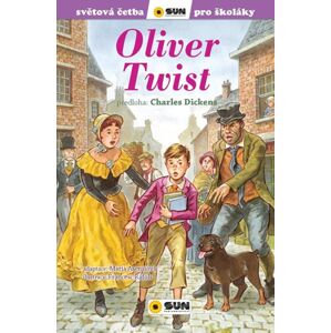 Oliver Twist - Světová četba pro školáky - Dickens Charles