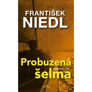 Probuzená šelma - Niedl František