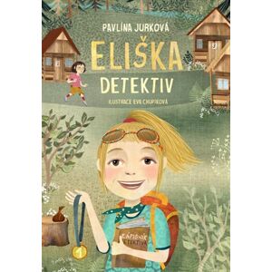 Eliška Detektiv - Jurková Pavlína