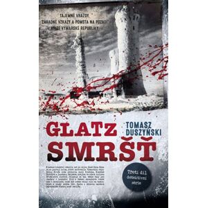 Glatz 3 - Smršť - Duszynski Tomasz