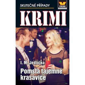 Pomsta tajemné krasavice - Krimi 4/23 - Jedlička I. M.
