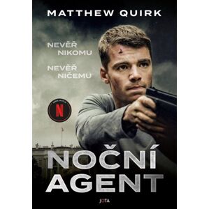 Noční agent - Quirk Matthew