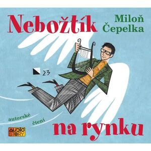 Nebožtík na rynku - CDmp3 (autorské čtení) - Čepelka Miloň