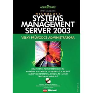 Microsoft Systems Management Server 2003 - Steven D. Kaczmarek