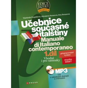 Učebnice současné italštiny 1.díl + audio CD /MP3, 1 ks/ - Pospíšilová V., Ferrarová M., Ferrarová