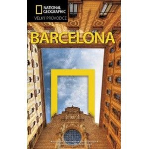 Barcelona - velký průvodce National Geographic - Damien Simonis