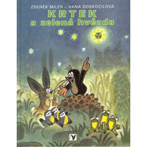 Krtek a zelená hvězda - Zdeněk Miler
