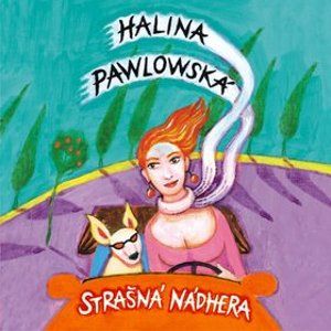 CD Strašná nádhera - Pawlowská Halina