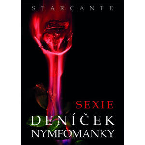 Sexie Deníček nymfomanky - Starcante