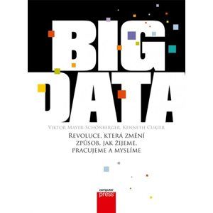 Big Data - Viktor Mayer-Schnberger, Kenneth Cukier