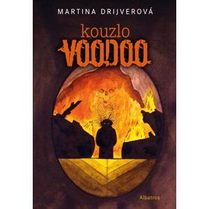 Kouzlo voodoo - Martina Drijverová, Vojtěch Otčenášek