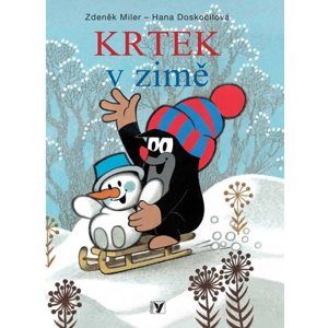 Krtek v zimě - Zdeněk Miler, Hana Doskočilová
