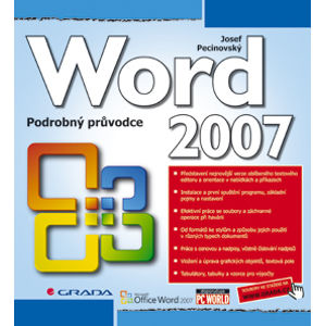 Word 2007 - Podrobný průvodce - Pecinovský Josef