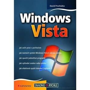 Windows Vista snadno a rychle - Procházka David