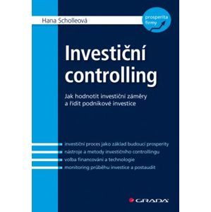Investiční controlling - Scholleová Hana