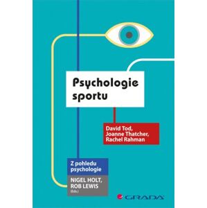 Psychologie sportu - Tod a kolektiv David
