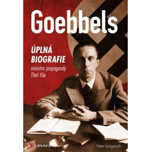 Goebbels - Peter Longerich