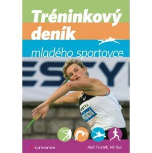 Tréninkový deník mladého sportovce - Tvrzník Aleš, Rus Vít