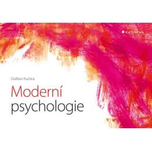 Moderní psychologie - Kučera Dalibor